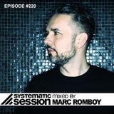 Systematic Session #220 (Mixed by Marc Romboy)