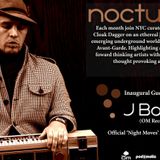 Cloak Dagger 'Nocturnes 004' Podcast featuring J Boogie