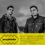 Pozykiwka #062 feat. Mind Vortex