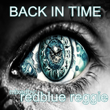 BACK INTIME mixed by reggie