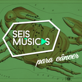 #131 SEIS MÚSICAS PARA CÂNCER