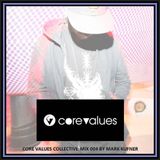 Core Values Collective Mix 004 by Mark Kufner