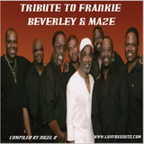 NIGEL B (TRIBUTE TO FRANKIE BEVERLEY & MAZE)