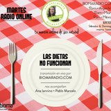Tema: Las Dietas NO funcionan en "Naturalmente Con Luana" @biomaradio
