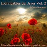 Inolvidables del Ayer Mix 2 § DJ'esse Newman