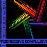 Oleg Polar pres. Orus - Progressive Compulsive 015 (Breaks Exposition) (12.02.2013)