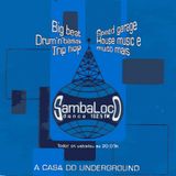 Sambaloco Dance 102,5 FM Guests: Dego 4hero and Alpha Omega