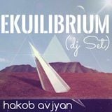hakob avjyan – equilibrium (DJ SET)
