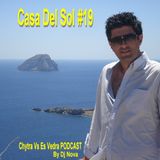 Casa Del Sol #19 PODCAST