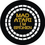 MAD ATARI - I´M BROKEN