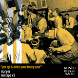 020. Get up & drive your funky soul Mixtape #2