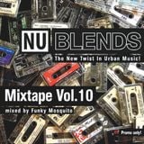 Nu Blends Mixtape Vol.10