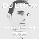DJ Lukax - Control the club episode 009 the best of Trance 2011 special (01-Jan-2012)