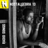 NOSTALGEBRA 13 - RADIO SONGS (2015.02.22)