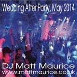 Wedding After Party, May 14