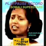 PLAY/PAUSE RECORD #015 - SOMALI SUPERSTARS - Live from Mogadishu