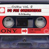 ~ OsRu Vol. 8 - DJ Fat Controller (UK) ~