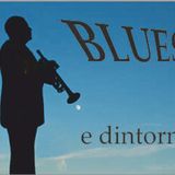 09.03.12 Blues e dintorni (PODCAST)