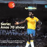 Sunset Rio - Serie anos 70 show
