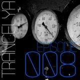 Trancelya #008 @ vanTronik (DJ Set)