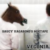 Vegonia - Saucy Vagabond's Mixtape