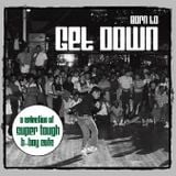 Born To Get Down