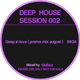 Mafteo - Deep In Love ( Promo mix august '12)