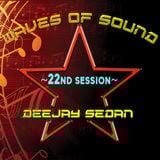 Waves of Sound@RadioDeep with Deejay SedaN ~ 22nd Session
