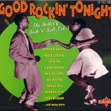 Birth Of Rock & Roll, Volume 3 - Good Rockin' Tonight