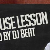 Deep House Lesson 5 mixed by DJ BEAT - RAMbeat on 89,8 FM Wroclaw (08-06-14)