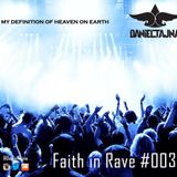 Daniel Tajna - Faith In Rave 003