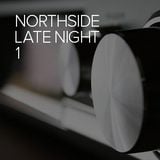 Northside Late Night