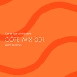 Côte Mix 001 / Mixed by kiccio