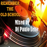 Remember The Old School