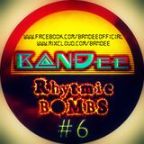 B@NĐee - ✪Rhytmic BOMBS #6✪