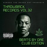 DJ Flash-Throwback Records Vol 32 (Beats By Dre)(DL in the Description)