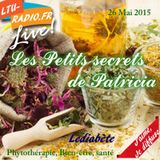 Les petits secrets de Patricia - Le Diabete - 26-05-2015