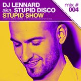 Dj Lennard aka. Stupid Disco - Stupid Show 004 (2012 week 43)