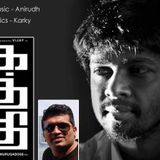 Madhan Karky - Kaththi - SelfiePulla Special Interview- மதன் கார்க்கி - கத்தி பாடல்கள் பற்றி