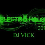 ✭Electro House 2012✭ January Mix│Mixed By Dj Vick