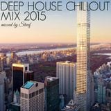 DEEP HOUSE CHILLOUT MIX 2015