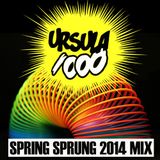Ursula 1000 - Spring Sprung 2014 Mix
