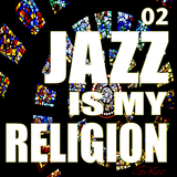 Jazz Is My Religion 002