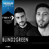 NEXT // Vicious Radio // Podcast 020 by BLIND2GREEN