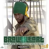 Braveheart - Dubplates for Reggae-Unite Blog EP