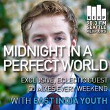 KEXP Presents Midnight In A Perfect World with East India Youth
