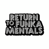 Return To Funkamentals FunkyMix