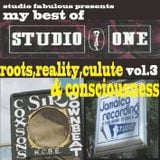 studio fabulous presents my best of studio one vol.3 roots reality culture & consciousness