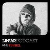 Linear Podcast | 028 | Tunnel