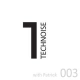 Patriek - Technoise Radioshow-30-august-2012